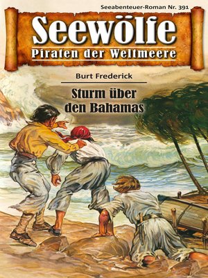 cover image of Seewölfe--Piraten der Weltmeere 391